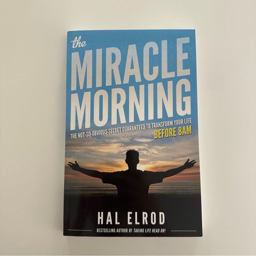 The Miracle Morning by Hal Elrod